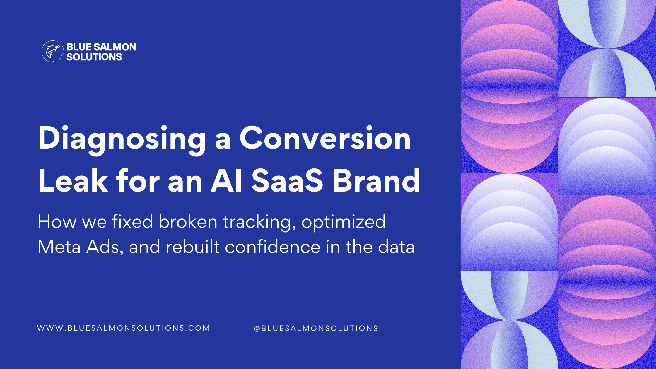 Diagnosing a Conversion Leak for an AI SaaS Brand - How we fixed broken tracking, optimized Meta Ads, and rebuilt confidence in the data